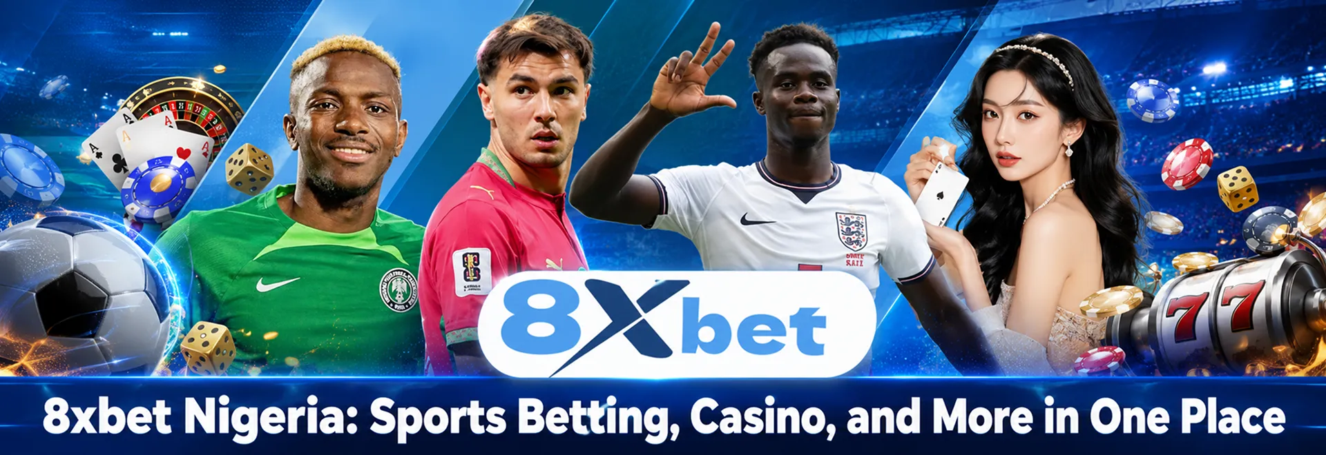 8xbet Nigeria sportsbook and casino
